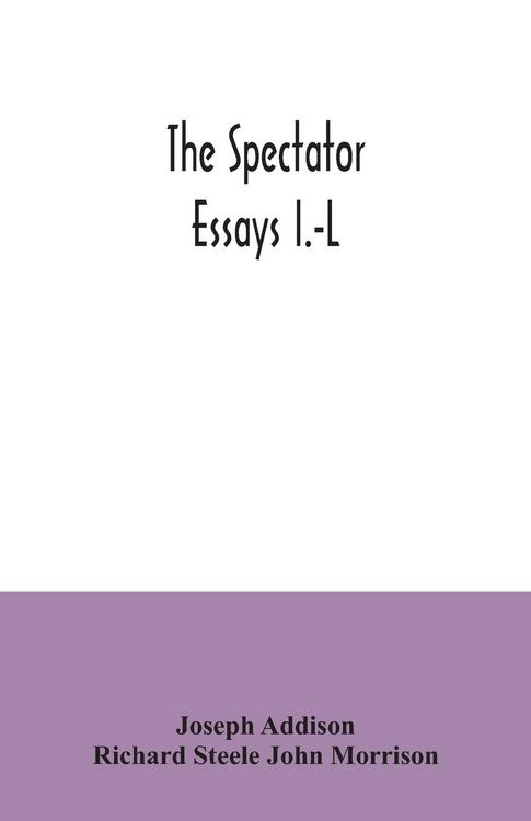 Produktbild: The Spectator; essays I.-L