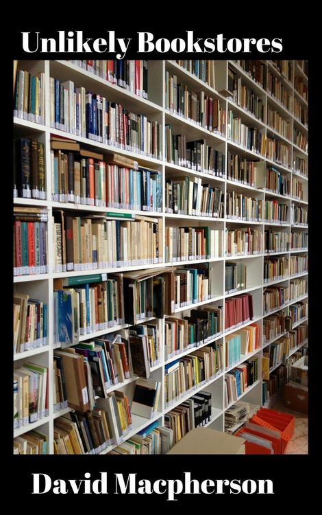Produktbild: Unlikely Bookstores