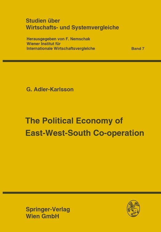 Produktbild: The Political Economy of East-West-South Co-operation