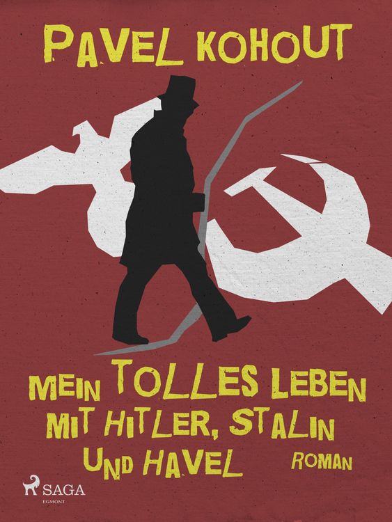 Produktbild: Mein tolles Leben mit Hitler, Stalin und Havel