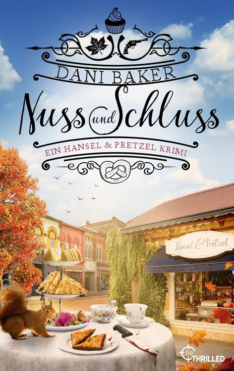 Produktbild: Nuss und Schluss. Ein Hansel & Pretzel Krimi