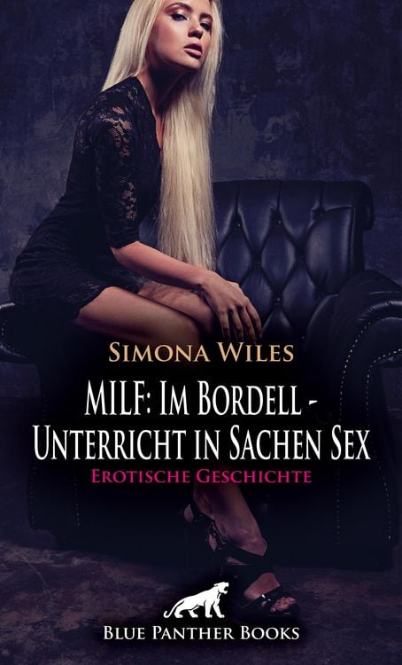 Produktbild: MILF: Im Bordell - Unterricht in Sachen Sex | Erotische Geschichte