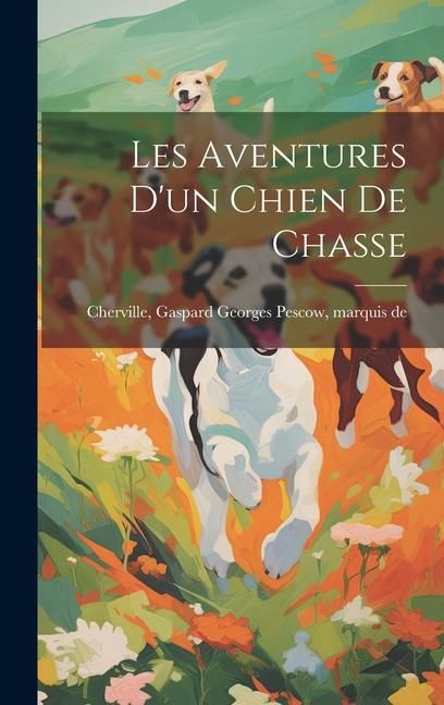 Produktbild: Les Aventures D'un Chien De Chasse