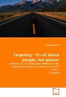 Produktbild: Markarian, R: Targeting - It\'s all about people, not places