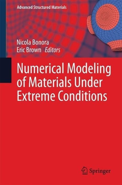 Produktbild: Numerical Modeling of Materials Under Extreme Conditions
