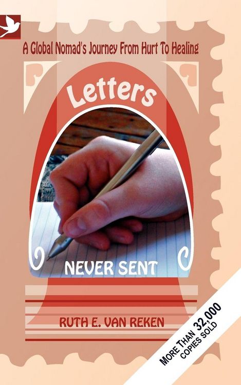 Produktbild: Letters Never Sent, a global nomad's journey from hurt to healing