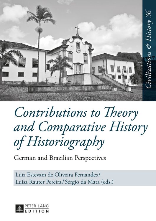 Produktbild: Contributions to Theory and Comparative History of Historiography