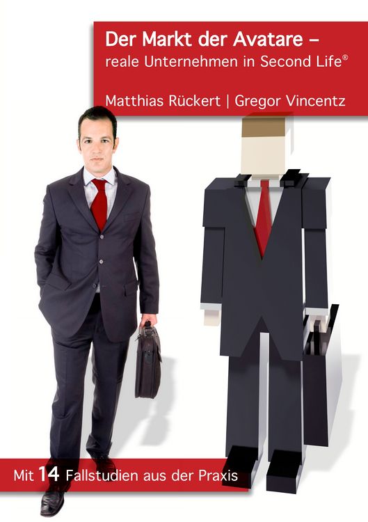 Produktbild: Der Markt der Avatare - reale Unternehmen in Second Life