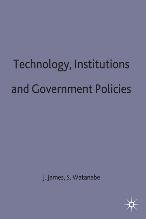 Produktbild: Technology, Institutions and Government Policies