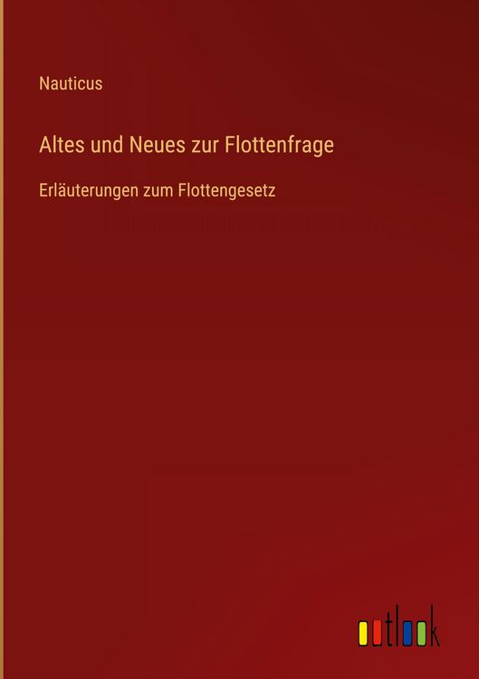 Produktbild: Altes und Neues zur Flottenfrage