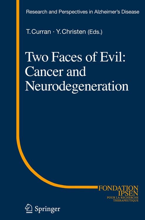 Produktbild: Two Faces of Evil: Cancer and Neurodegeneration