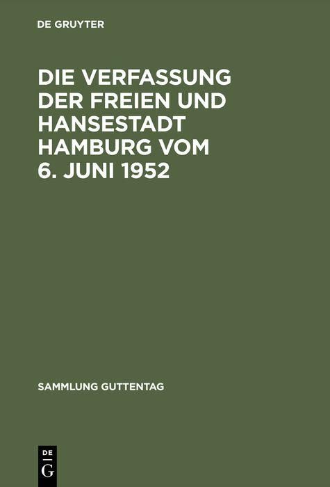 Produktbild: Die Verfassung der Freien und Hansestadt Hamburg vom 6. Juni 1952