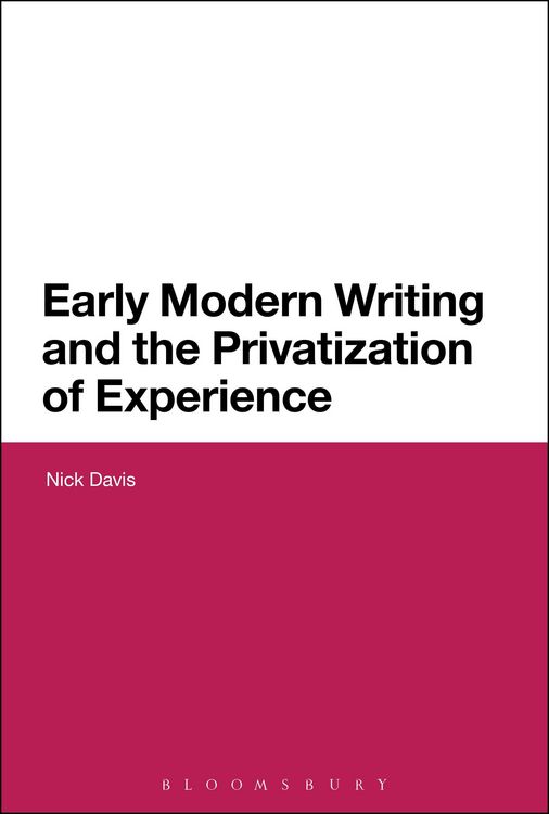 Produktbild: Early Modern Writing and the Privatization of Experience