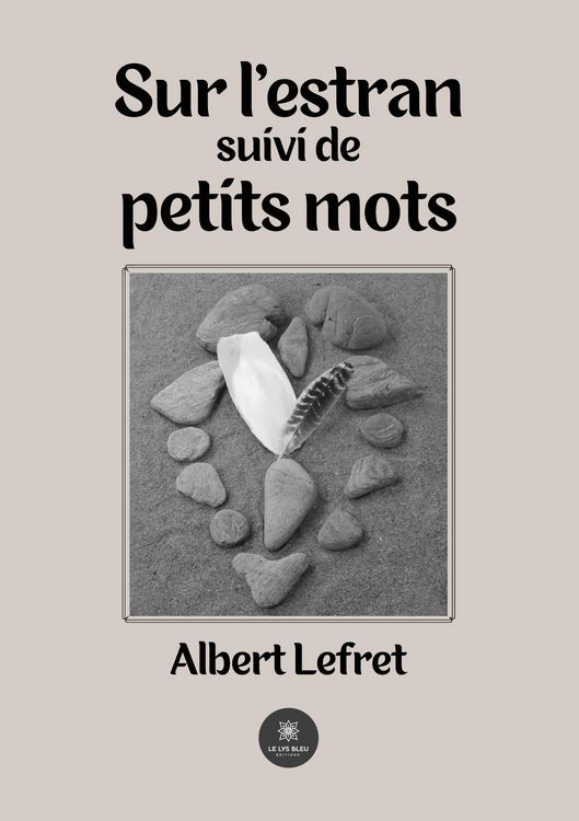 Produktbild: Lefret, A: Sur l'estran suivi de petits mots