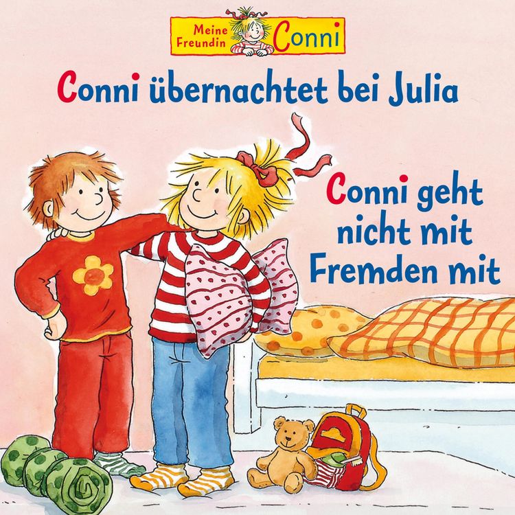 Produktbild: Conni &uuml;bernachtet bei Julia / Conni geht nicht mit Fremden mit