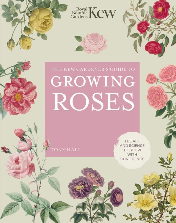 Produktbild: The Kew Gardener's Guide to Growing Roses
