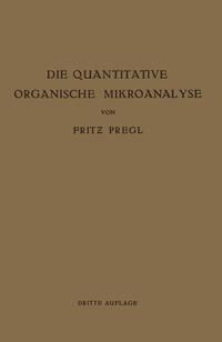 Produktbild: Die Quantitative Organische Mikroanalyse