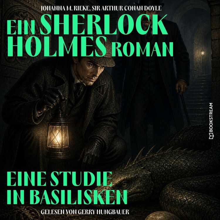 Produktbild: Eine Studie in Basilisken (Ein Sherlock Holmes Roman)
