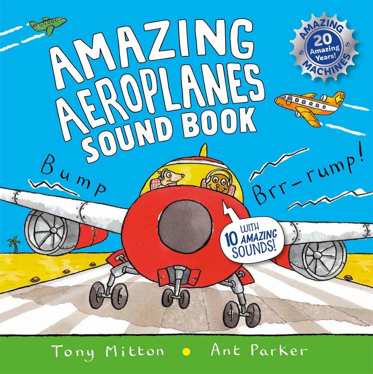 Produktbild: Mitton, T: Amazing Aeroplanes Sound Book