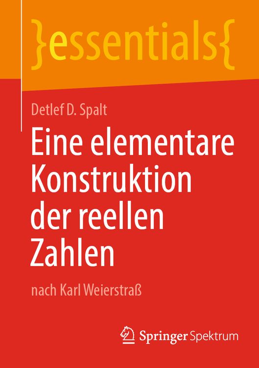 Bild vom Artikel Eine elementare Konstruktion der reellen Zahlen vom Autor Detlef D. Spalt