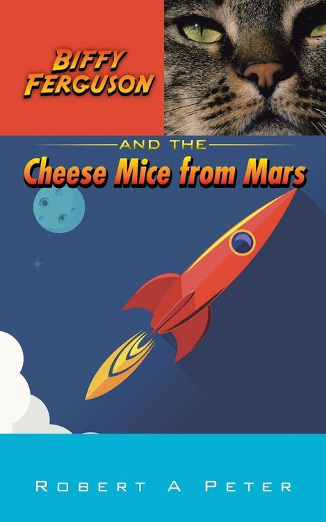 Produktbild: Biffy Ferguson and the Cheese Mice from Mars
