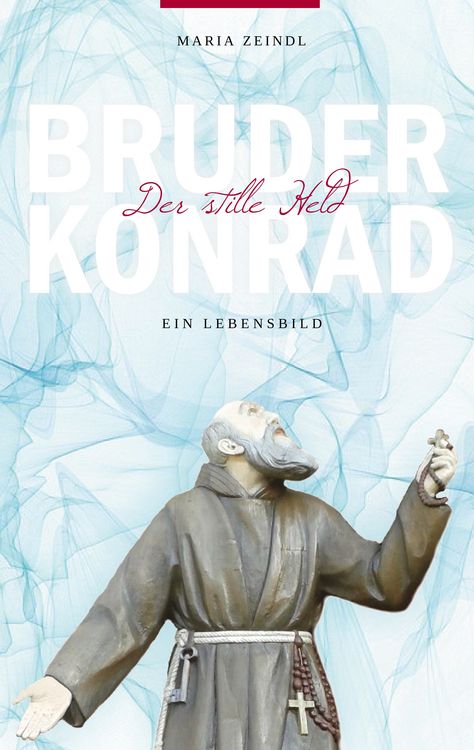 Produktbild: Bruder Konrad - Der stille Held