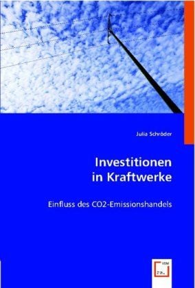 Produktbild: Schr&iquest;der, J: Investitionen in Kraftwerke