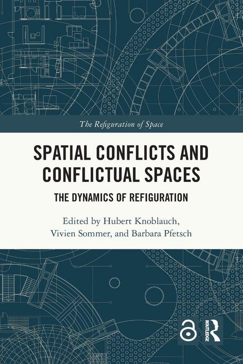 Produktbild: Spatial Conflicts and Conflictual Spaces