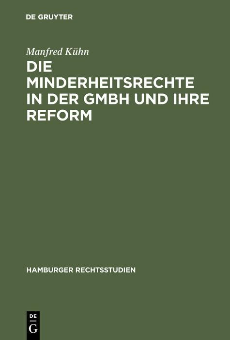 Produktbild: Die Minderheitsrechte in der GmbH und ihre Reform