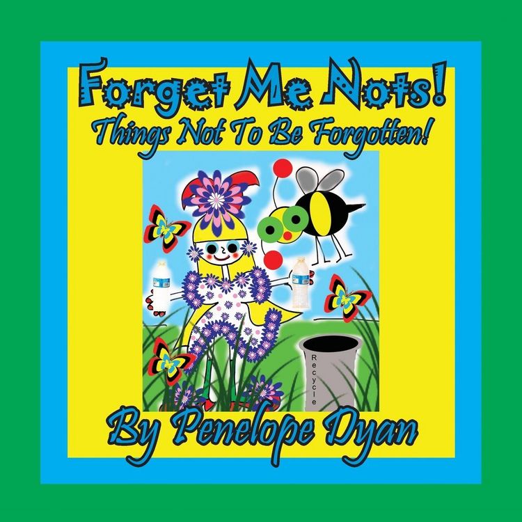 Produktbild: Forget Me Nots! Things Not To Be Forgotten!
