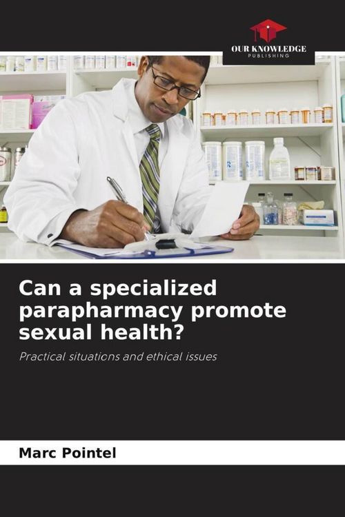 Produktbild: Can a specialized parapharmacy promote sexual health?