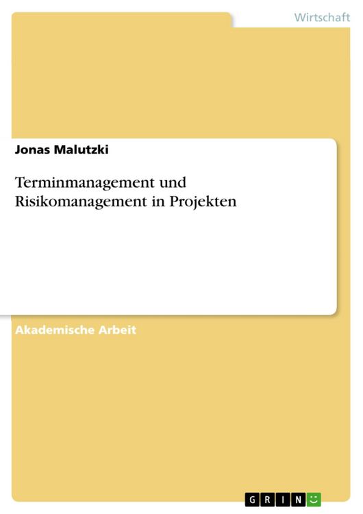 Produktbild: Terminmanagement und Risikomanagement in Projekten