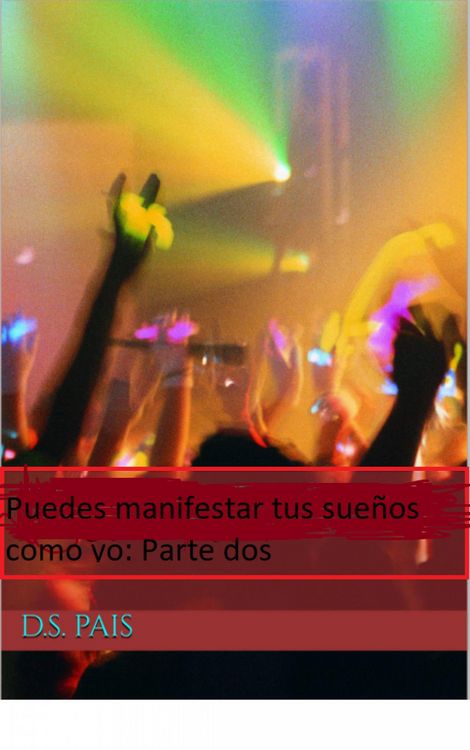 Produktbild: Puedes manifestar tus sue&ntilde;os como yo: Parte dos