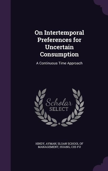 Produktbild: On Intertemporal Preferences for Uncertain Consumption