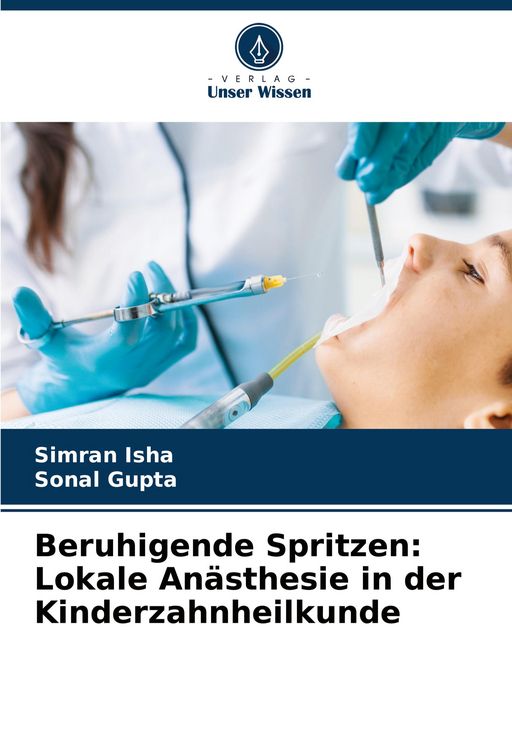 Produktbild: Beruhigende Spritzen: Lokale An&auml;sthesie in der Kinderzahnheilkunde