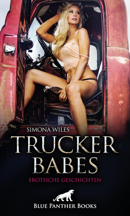 Produktbild: Trucker Babes | Erotische Geschichten