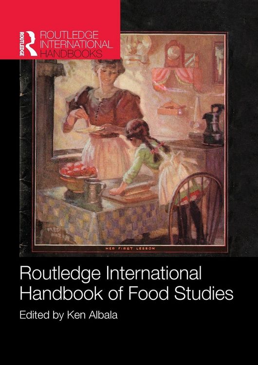 Produktbild: Routledge International Handbook of Food Studies