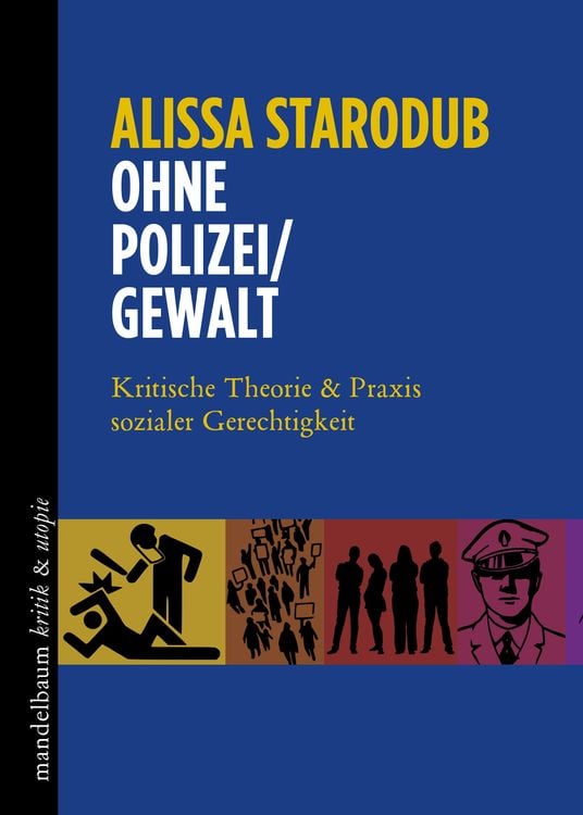 Bild vom Artikel Ohne Polizei/Gewalt vom Autor Alissa Starodub