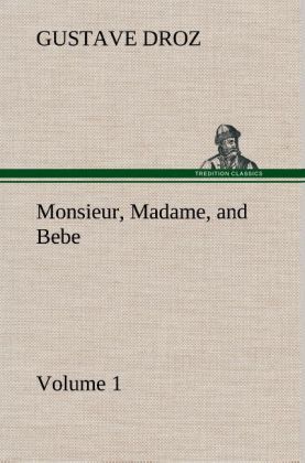 Produktbild: Monsieur, Madame, and Bebe - Volume 01