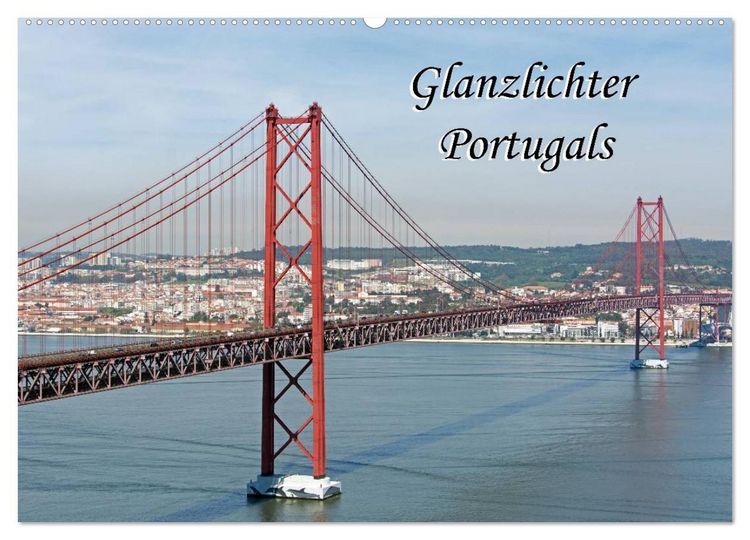 Produktbild: Glanzlichter Portugals (Wandkalender 2026 DIN A2 quer), CALVENDO Monatskalender
