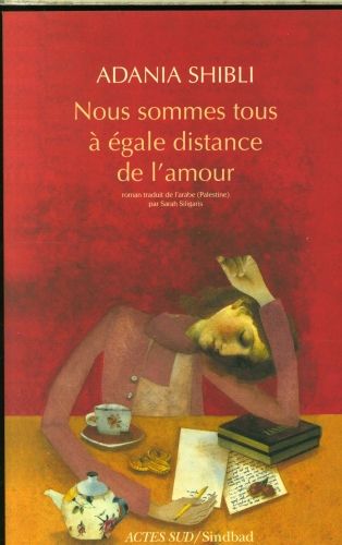 Produktbild: Nous sommes tous &agrave; &eacute;gale distance de l'amour