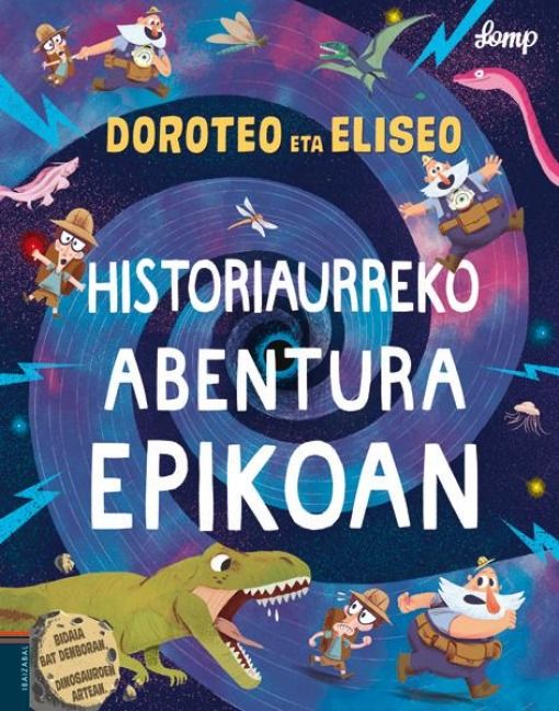 Produktbild: Doroteo eta Eliseo historiaurreko abentura epiko batean