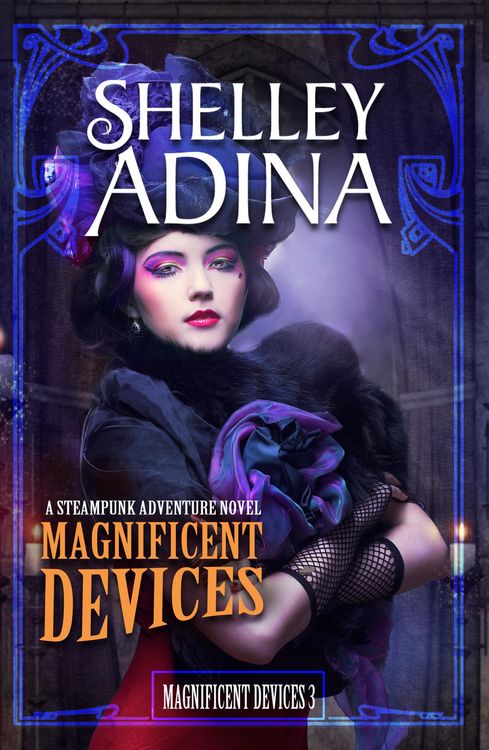 Produktbild: Magnificent Devices: A steampunk adventure novel