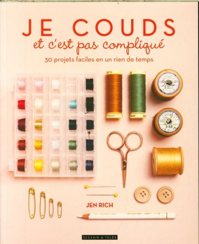 Produktbild: Je couds et c'est pas compliqu&eacute;
