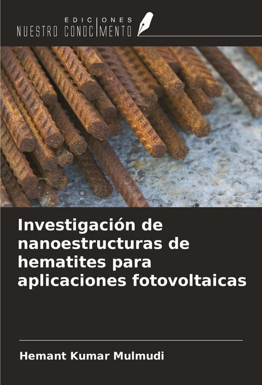 Produktbild: Investigaci&oacute;n de nanoestructuras de hematites para aplicaciones fotovoltaicas