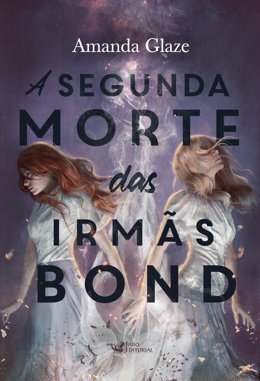 Produktbild: A segunda morte das irm&atilde;s Bond