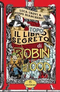 Produktbild: Il libro segreto di Robin Hood