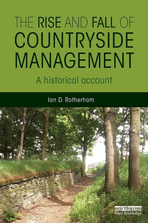Produktbild: The Rise and Fall of Countryside Management