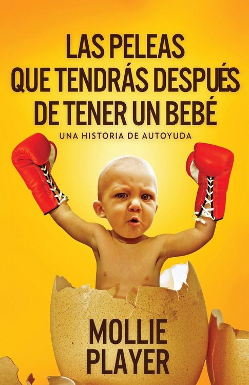 Produktbild: Las peleas que tendr&aacute;s despu&eacute;s de tener un beb&eacute;