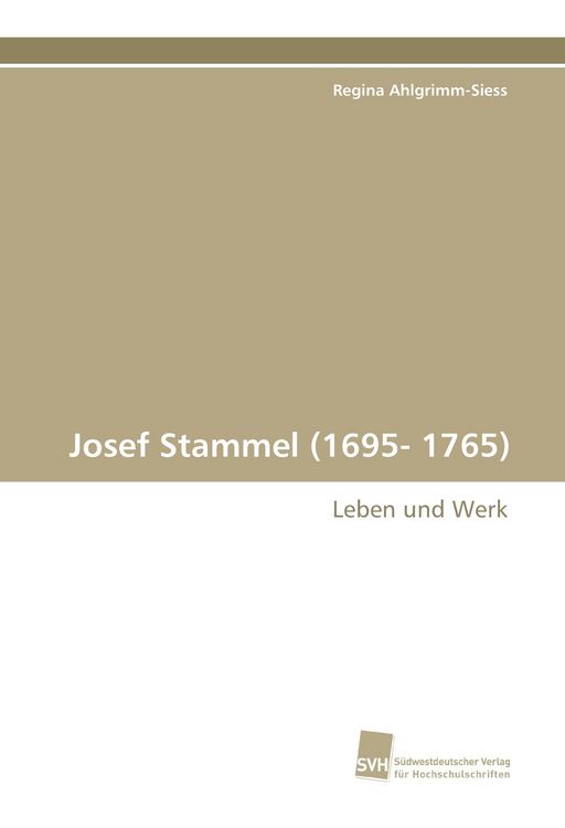 Produktbild: Josef Stammel (1695- 1765)